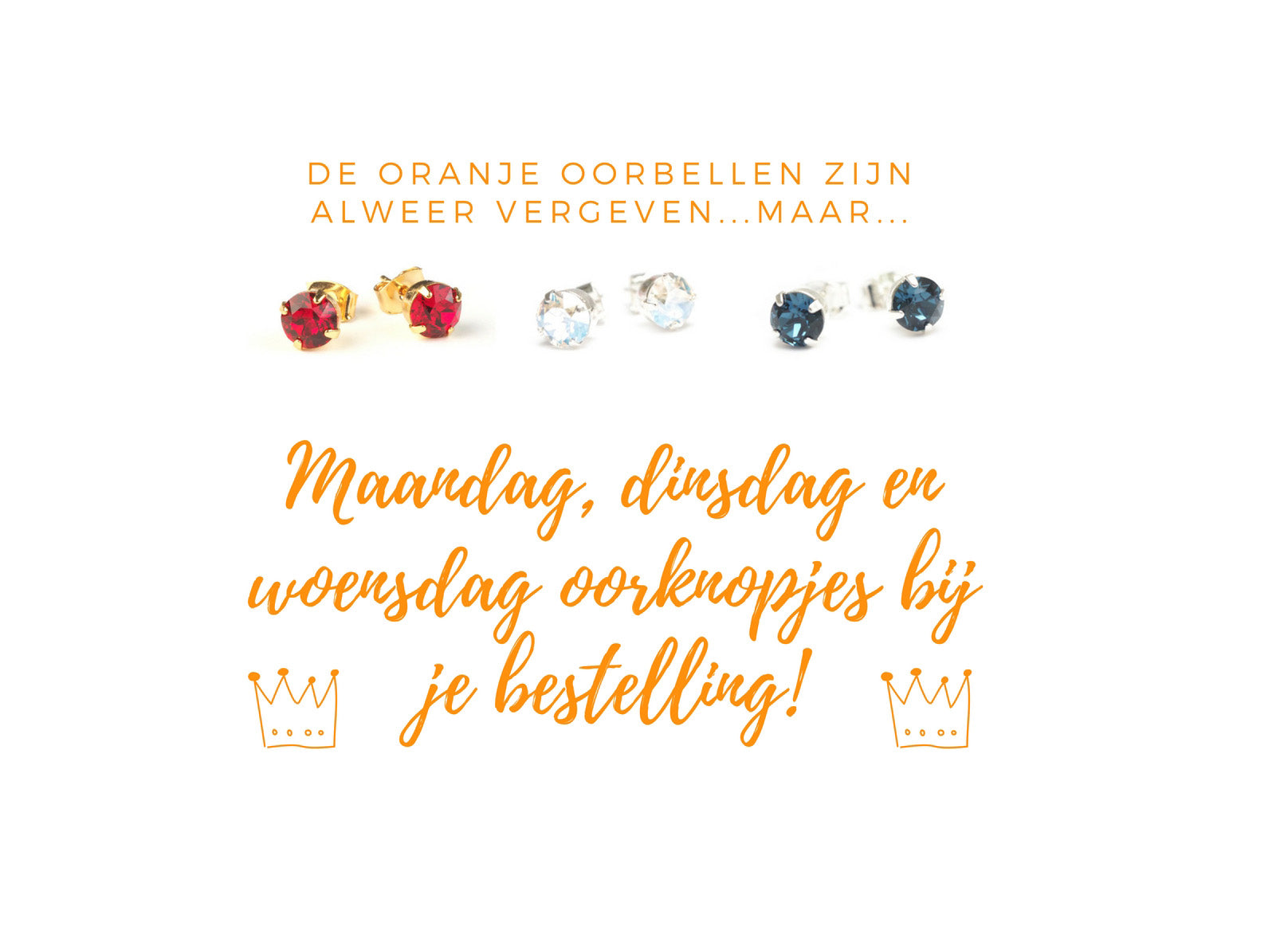 Oorknopjes in rood, wit of blauw cadeau bij je bestelling!